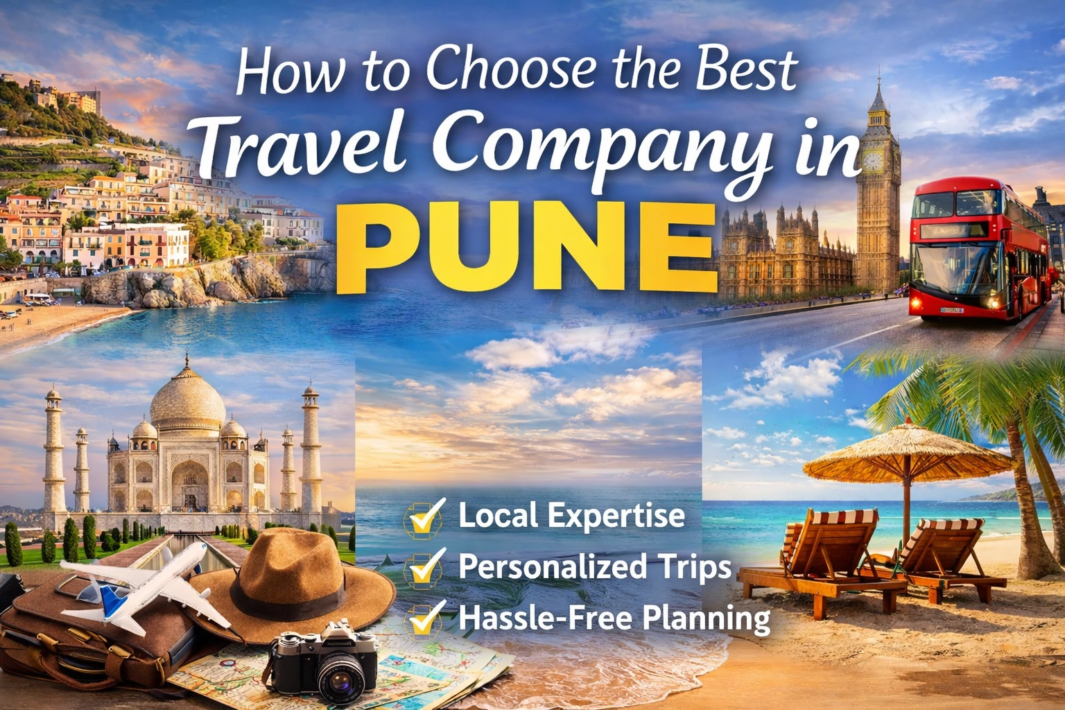 How to Choose the Best Travel Company in Pune