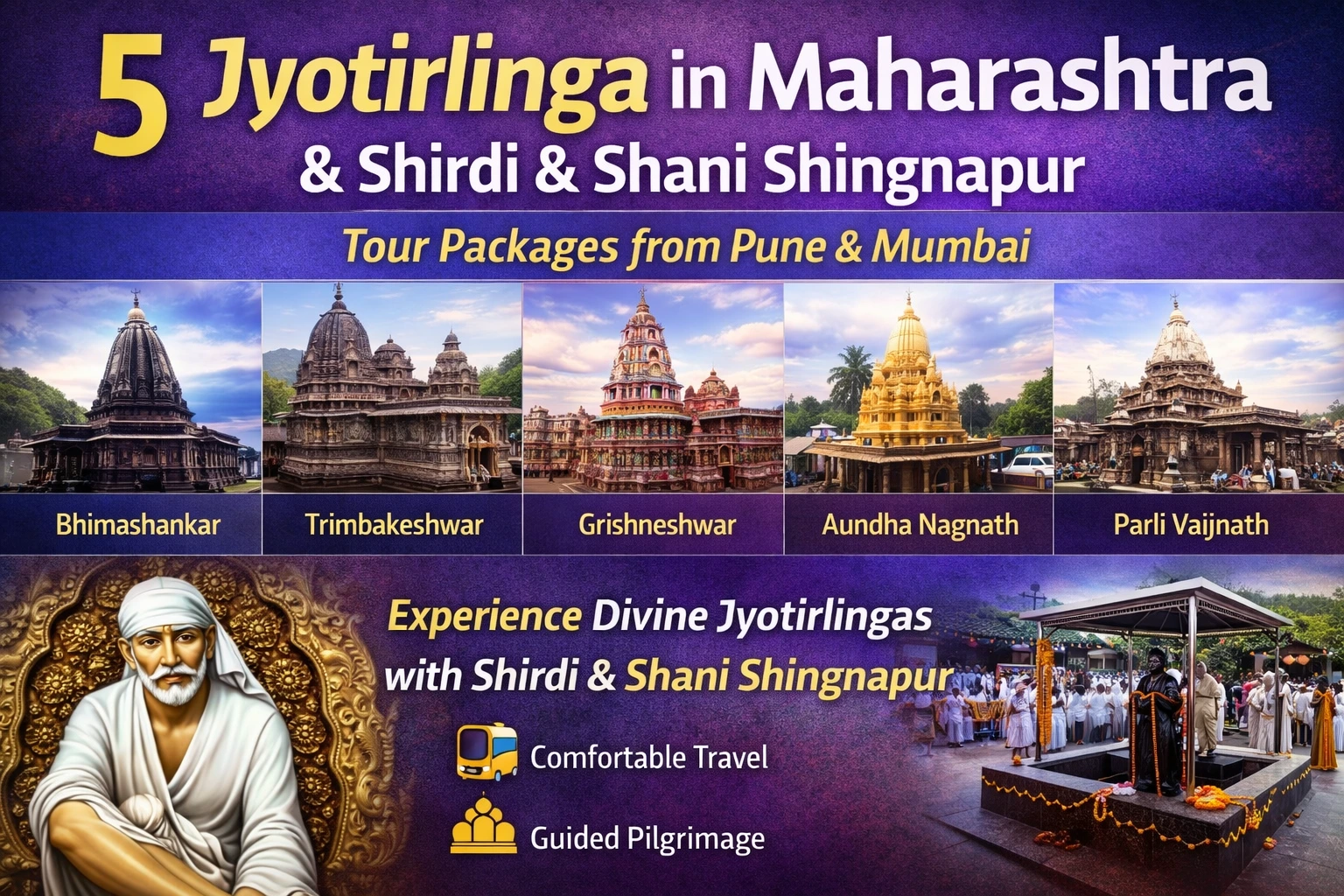 Five Maharashtra Jyotirlinga Tour Package From Pune with Shirdi & Shani Shingnapur
