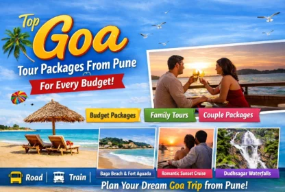 Top Goa Tour Packages from Pune for Every Budget