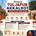 Weekend Tuljapur Akkalkot Tour Plan from Pune